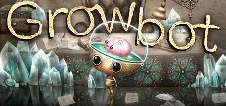 《成长机器人 Growbot》中文版百度云迅雷下载v1.6|容量814MB|官方简体中文|支持键盘.鼠标-幻想ACG