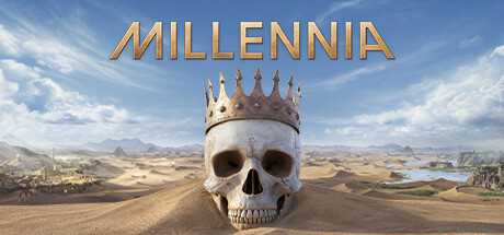 《诸千年 Millennia》中文版百度云迅雷下载集成远古世界DLC-幻想ACG